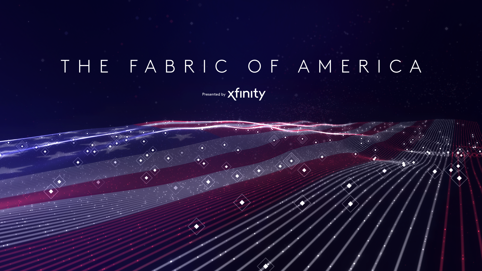 Xfinity'sThe Fabric of America